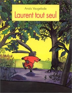 Laurent tout seul 