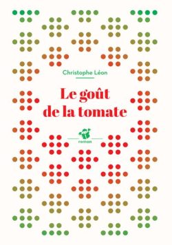 Le goût de la&nbsp;tomate