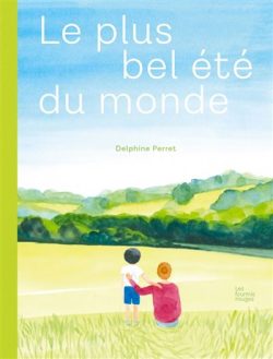 Le plus bel été du monde 