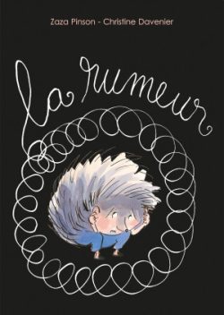 La rumeur 