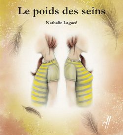 Le poids des&nbsp;seins