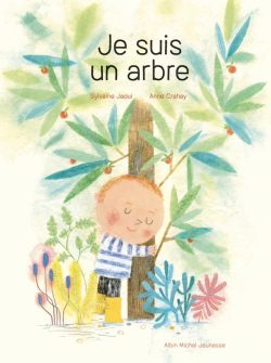 Je suis un&nbsp;arbre