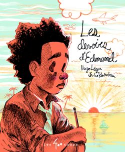 Les devoirs d&rsquo;Edmond
