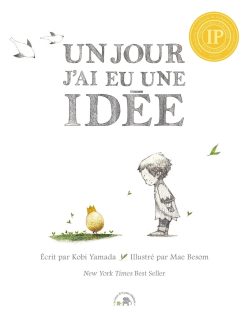   Un jour j&rsquo;ai eu une&nbsp;idée