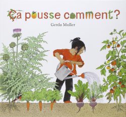 Comment ça pousse? 