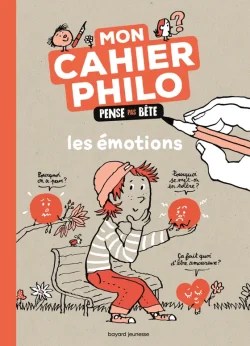 Moi et mes émotions – Le cahier Pense pas&nbsp;bête