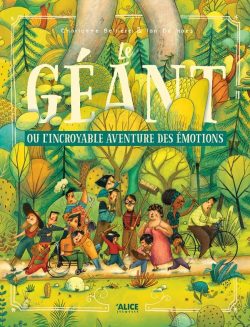 Le géant ou l’incroyable aventure des&nbsp;émotions