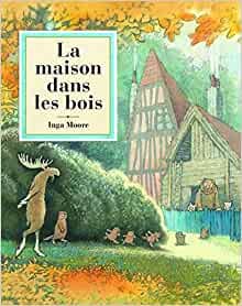 La maison dans les&nbsp;bois
