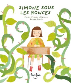  Simone sous les&nbsp;ronces
