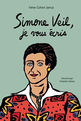 Simone Veil, je vous écris 