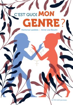 C&rsquo;est quoi mon genre ? 