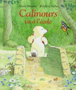 Calinours va à&nbsp;l&rsquo;école