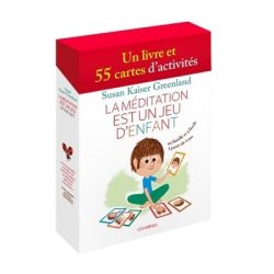 La méditation est un jeu&nbsp;d&rsquo;enfants