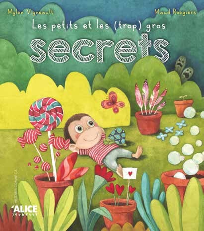 Les petits et les (trop) gros&nbsp;secrets