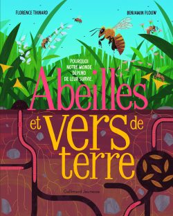 Abeilles et vers de&nbsp;terre