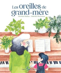 Les oreilles de&nbsp;grand-mère