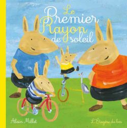  Le Premier Rayon de&nbsp;soleil