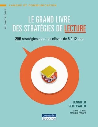 Le grand livre des stratégies de&nbsp;lecture