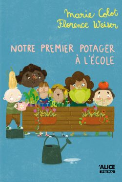  Notre premier potager à l’école 