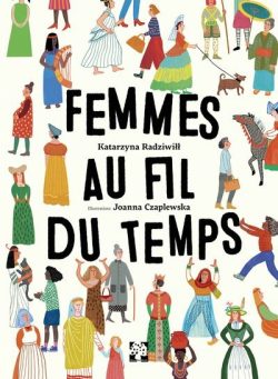 Femmes au fil du&nbsp;temps