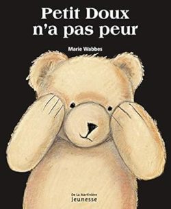 Petit doux n&rsquo;a pas&nbsp;peur