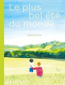 Le plus bel été du monde 