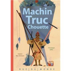 Machin truc chouette