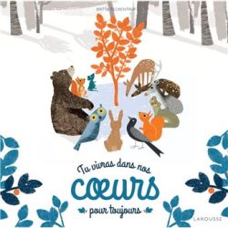 Tu vivras dans nos coeurs pour&nbsp;toujours…