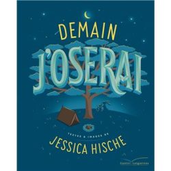 Demain j&rsquo;oserai