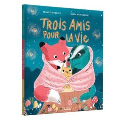 Trois amis pour la&nbsp;vie