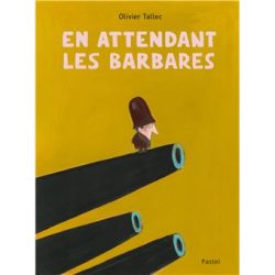 En attendant les&nbsp;Barbares