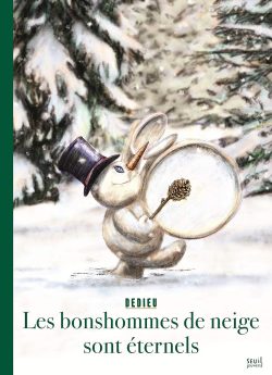 Les Bonshommes de neige sont&nbsp;éternels