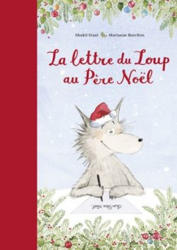 La lettre du Loup au Père&nbsp;Noël