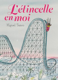 L&rsquo;étincelle en moi