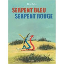 Serpent Bleu, Serpent&nbsp;Rouge