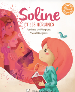 Soline et les héroïnes 