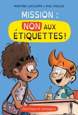 Mission : Non aux étiquettes 